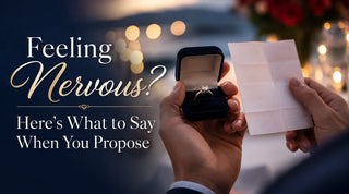  Feeling Nervous? Here’s What to Say When You Propose