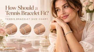  How Should a Tennis Bracelet Fit? Tennis Bracelet Size Chart